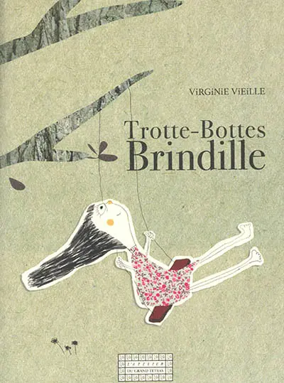 Trotte-Bottes Brindille