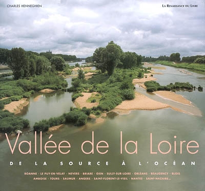 Vallée de la Loire : de la source à l'océan