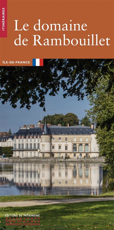 Le domaine de Rambouillet : Ile-de-France