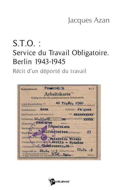S.T.O. : Service du Travail...