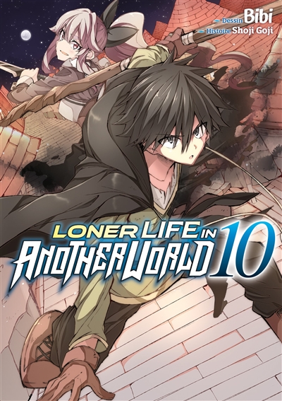Loner life in another world. Vol. 10