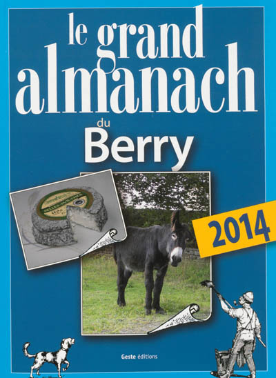 Le grand almanach du Berry 2014