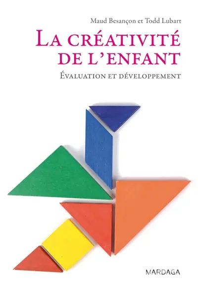 La créativité de l'enfant : évaluation et développement