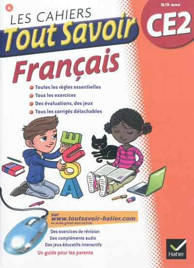 Les cahiers tout savoir français : CE2, 8-9 ans