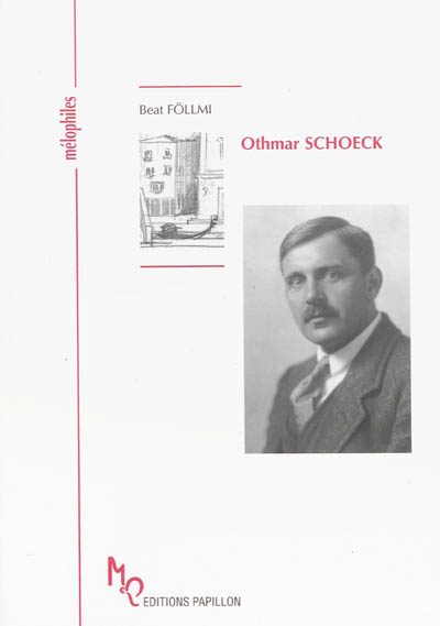 Othmar Schoeck ou Le maître du lied