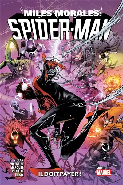 Miles Morales : Spider-Man. Vol. 4. Il doit payer !