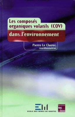 Les composés organiques volatils (COV) dans l'environnement