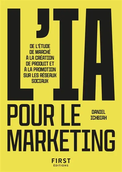 L'IA pour le marketing : de l'étude de marché à la création de produit et à la promotion sur les réseaux sociaux L'IA pour le marketing : de l'étude de marché à la création de produit et à la promotion sur les réseaux sociaux