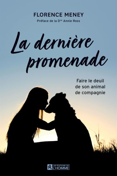 La dernière promenade :...