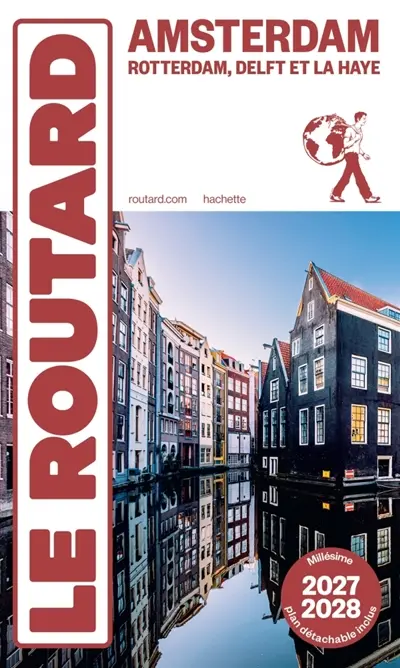 Amsterdam : Rotterdam, Delft et La Haye : 2027-2028 Amsterdam : Rotterdam, Delft et La Haye : 2027-2028