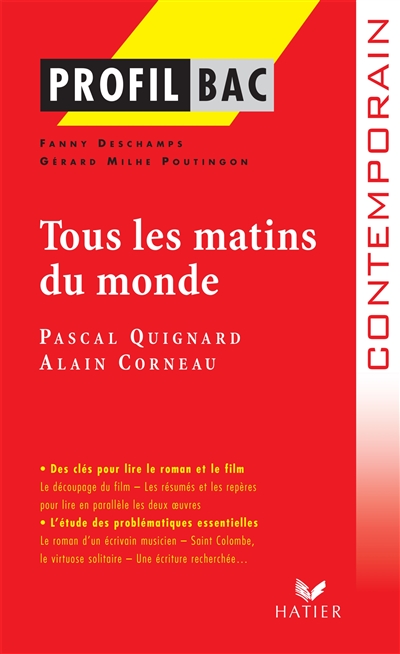 Tous les matins du monde, Pascal Quignard, Alain Corneau