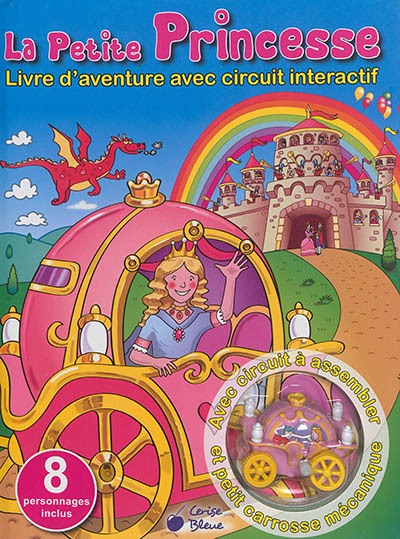 La petite princesse : livre d'aventure avec circuit interactif