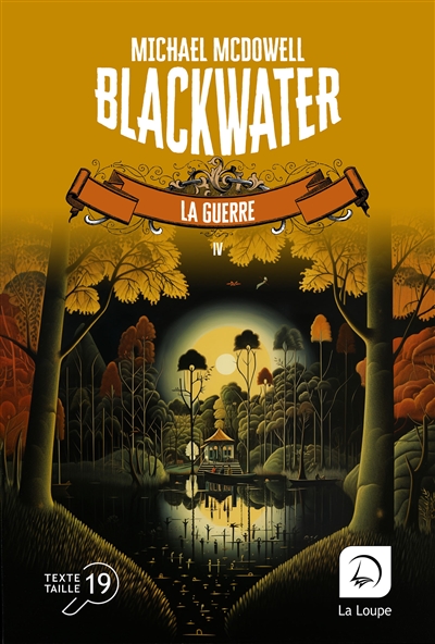 Blackwater : l'épique saga de la famille Caskey. Vol. 4. La guerre