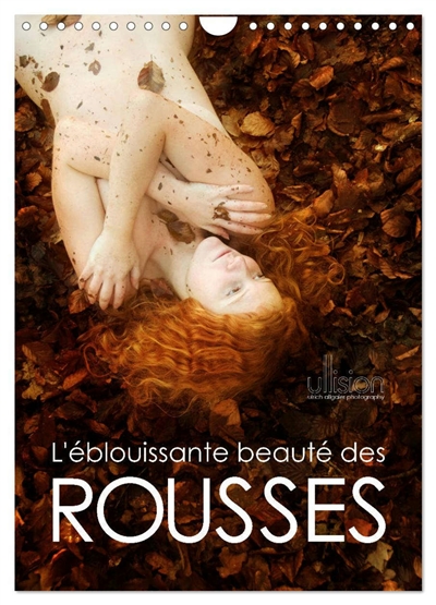 L'éblouissante beauté des rousses (Calendrier mural 2026 DIN A4 horizontal), CALVENDO calendrier mensuel : Beautés naturelles de la magie des cheveux roux