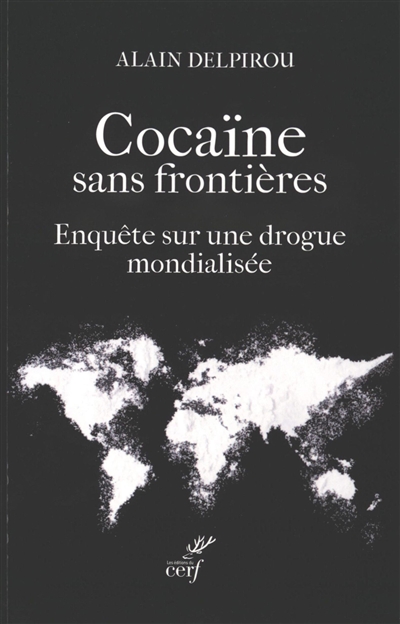 Cocaïne sans frontières :...