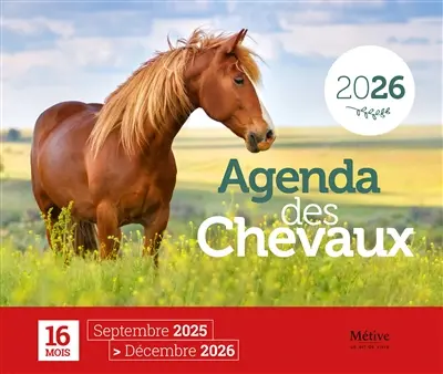 Agenda des chevaux 2026 : 16 mois, septembre 2025-décembre 2026