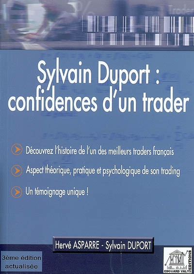 Sylvain Duport : confidences d'un trader