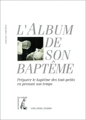L'album de son baptême : livret animateurs