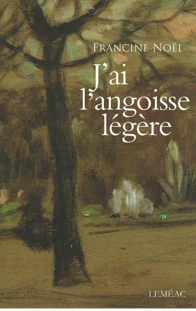 J'ai l'angoisse légère