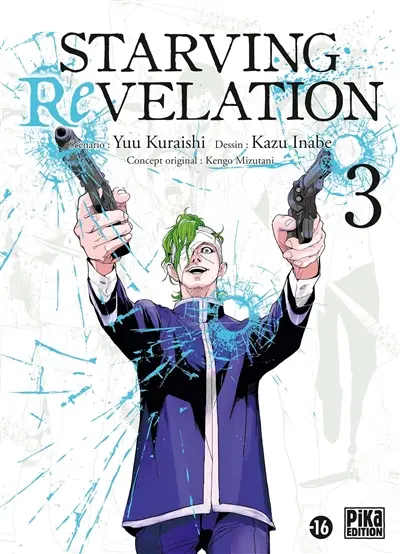 Starving revelation. Vol. 3
