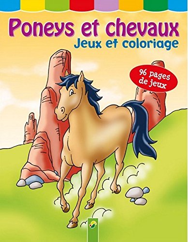 Poneys et chevaux : jeux et coloriage