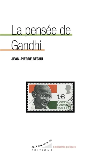 La pensée de Gandhi