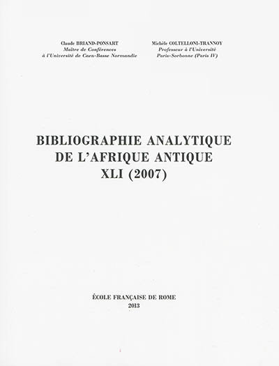 Bibliographie analytique de l'Afrique antique. Vol. 41. 2007