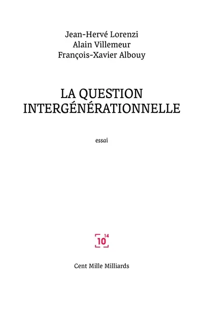 La question intergénérationelle : essai