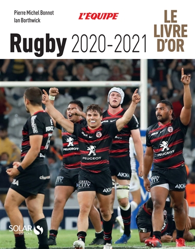 Rugby 2020-2021 : le livre d'or