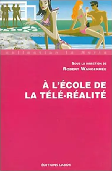 A l'école de la télé-réalité