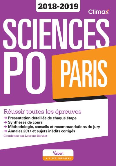 Sciences Po Paris, concours 2018-2019 : réussir toutes les épreuves