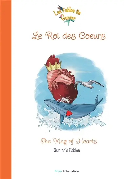 Les Fables de Gunter : Le Roi des Coeurs Vol. 4