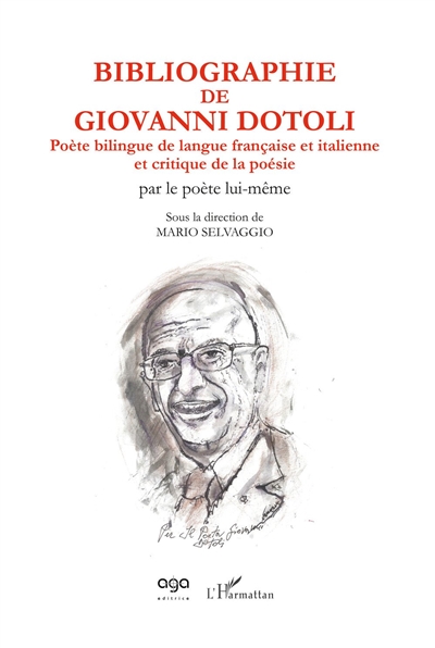Bibliographie de Giovanni Dotoli : poète bilingue de langue française et italienne et critique de la poésie