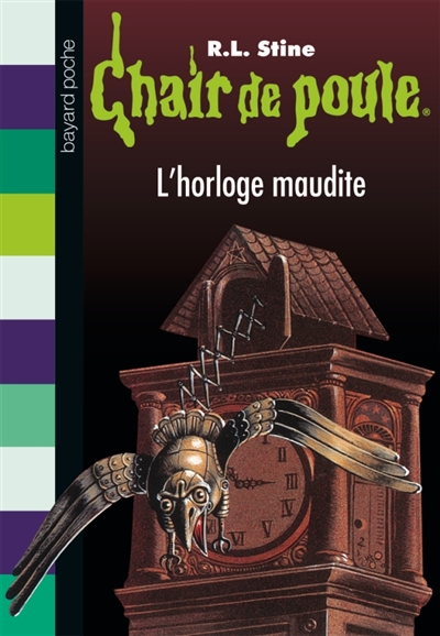 Chair de poule L'horloge maudite