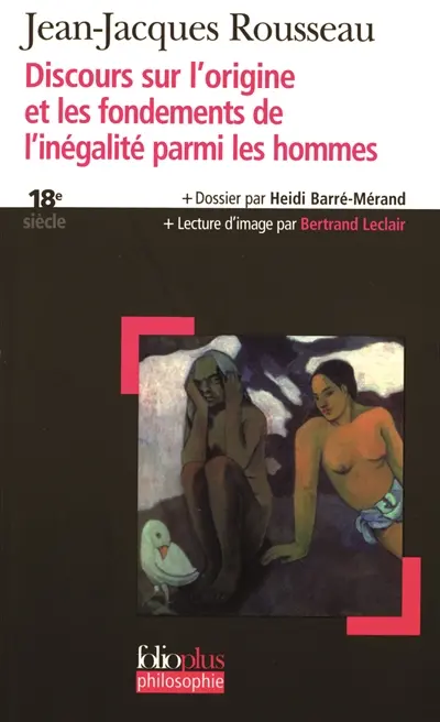 Discours sur l'origine des fondements de l'inégalité parmi les hommes