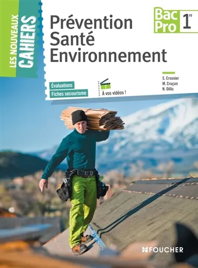 Prévention, santé, environnement, 1re bac pro