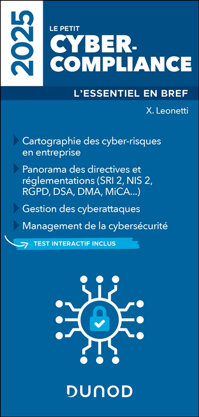 Le petit cyber-compliance 2025 : l'essentiel en bref