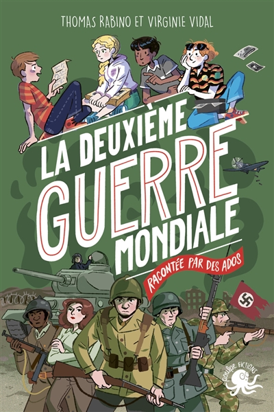 100 % bio. La Deuxième Guerre mondiale racontée par des ados