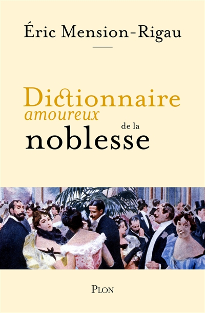 Dictionnaire amoureux de la...