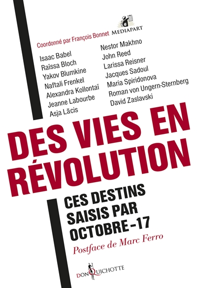 Des vies en révolution : ces destins saisis par octobre-17