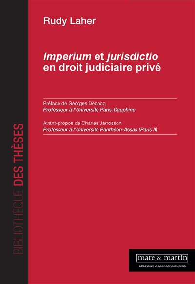 Imperium et jurisdictio en droit judiciaire privé