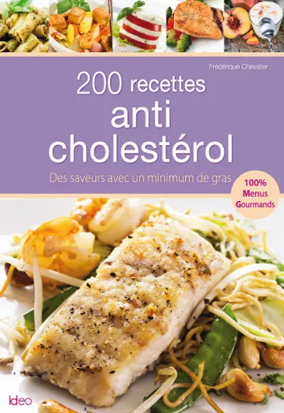 200 recettes anticholestérol