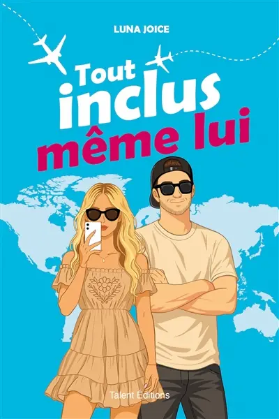 Tout inclus, même lui