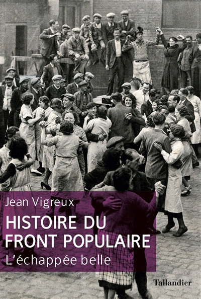 Histoire du Front populaire : l'échappée belle