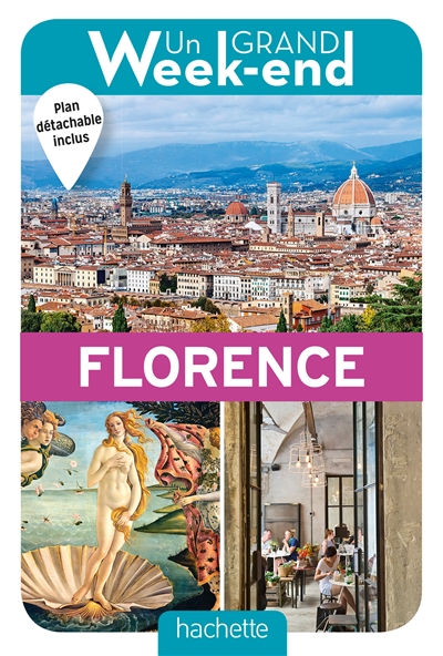 Un grand week-end : Florence