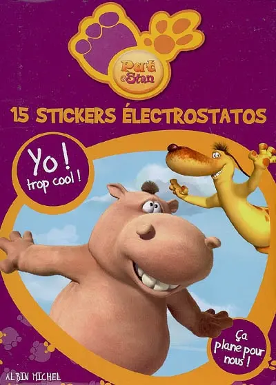 Pat & Stan : 15 stickers électrostatos. Vol. 1