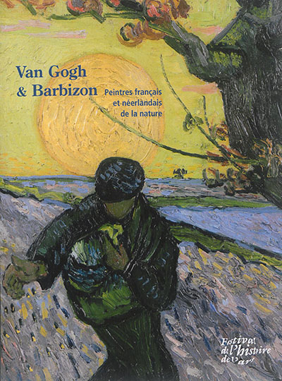 Van Gogh & Barbizon : peintres français et néerlandais de la nature