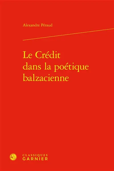 Le crédit dans la poétique balzacienne