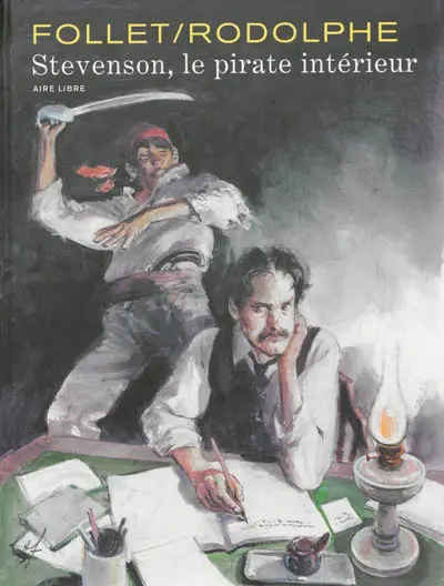 Stevenson, le pirate intérieur