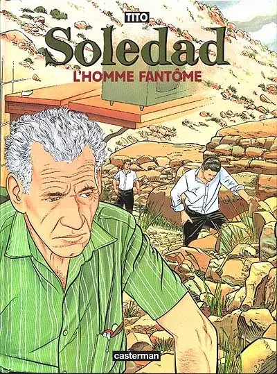 Soledad. Vol. 5. L'homme fantôme